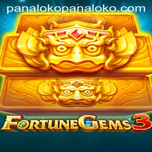 FortuneGems3: Exploring the Enchanting World of Panaloko