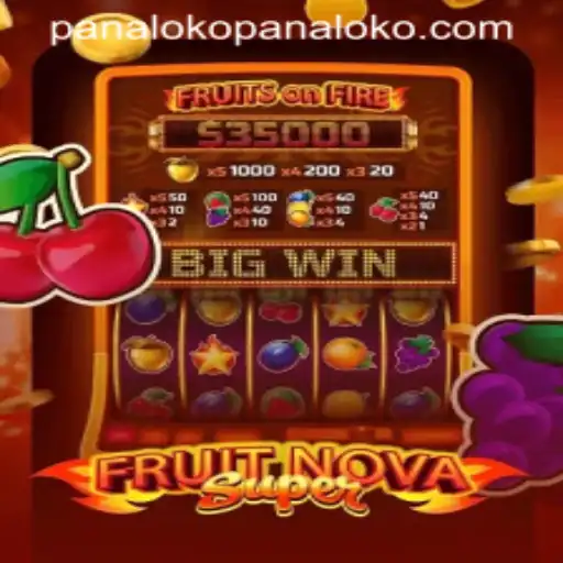 Exploring the Excitement of FruitNovaSuper and Its Unique Twist: Panaloko