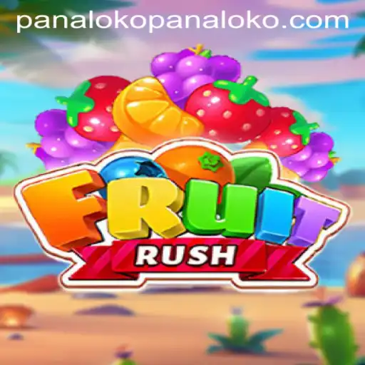 Exploring the Exciting World of FruitRush: A Dive into Panaloko and Its Unique Gameplay