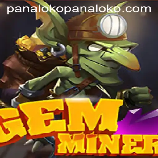 Exploring the World of GemMiner: An In-Depth Look at Panaloko's Latest Release