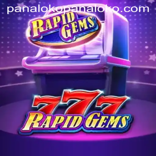 Exploring the Thrills of RapidGems777: The Unraveling Journey of Panaloko